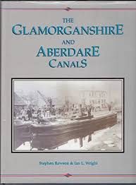 The Glamorganshire and Aberdare canals: two Welsh waterways and their industries, volume 1: Merthyr Tydfil and Aberdare to Pontypridd