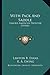 With Pack And Saddle: Famous American Frontier Stories