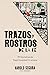 Trazos y Rostros de la Fe: ...