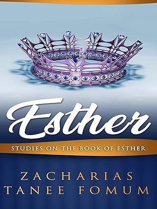 ESTHER: Studies on The Book of Esther
