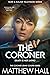 The Coroner (Coroner Jenny Cooper series)