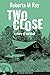 Two Close: a story of survi...