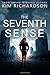 The Seventh Sense (Mystic,s #1) by Kim Richardson