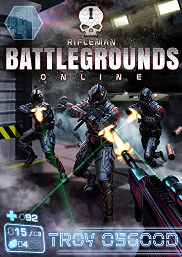 Rifleman (Battlegrounds Online, #1)