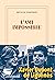 L'ami impossible: Une jeunesse avec Xavier Dupont de Ligonnès