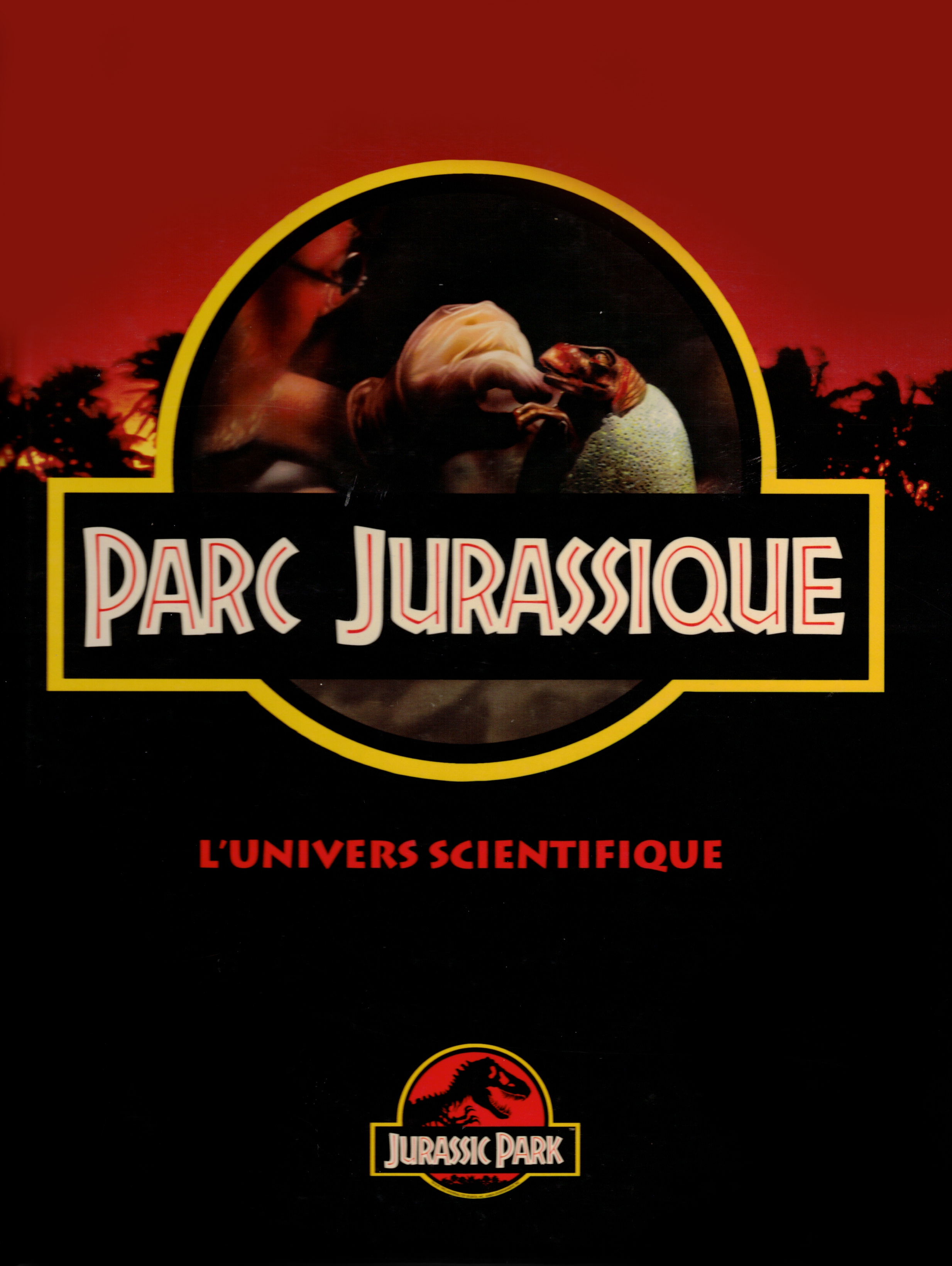 Jurassic Park: L'univers scientifique (Hardcover)