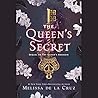 The Queen's Secret by Melissa de la Cruz