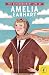 The Extraordinary Life of Amelia Earhart (Extraordinary Lives)