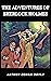 THE ADVENTURES OF SHERLOCK HOLMES