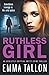 Ruthless Girl