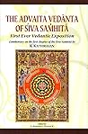 The Advaita Vedanta of Siva Samhita: First Ever Vedantic Exposition
