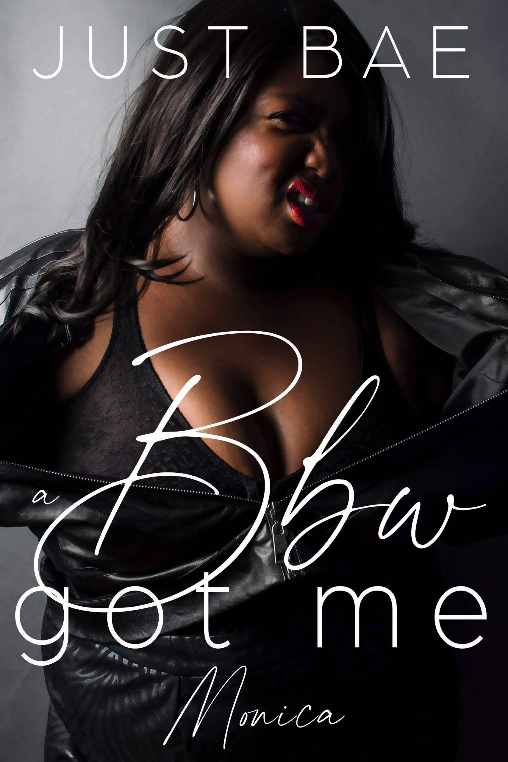 A BBW Got Me: Monica (Kindle Edition)