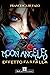 Moon Angeles. Effetto Farfalla (Moon Angeles, #1)