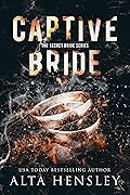 Captive Bride (The Secret Bride, #1)