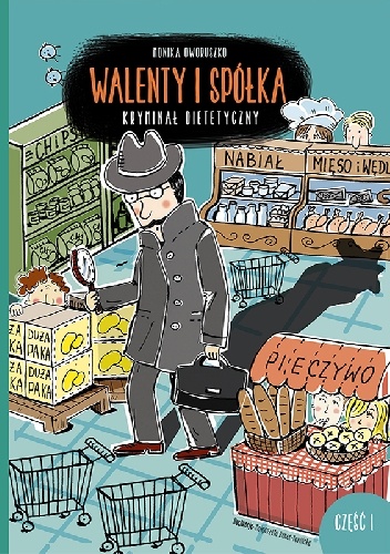Walenty i spółka. Kryminał dietetyczny (Hardcover)