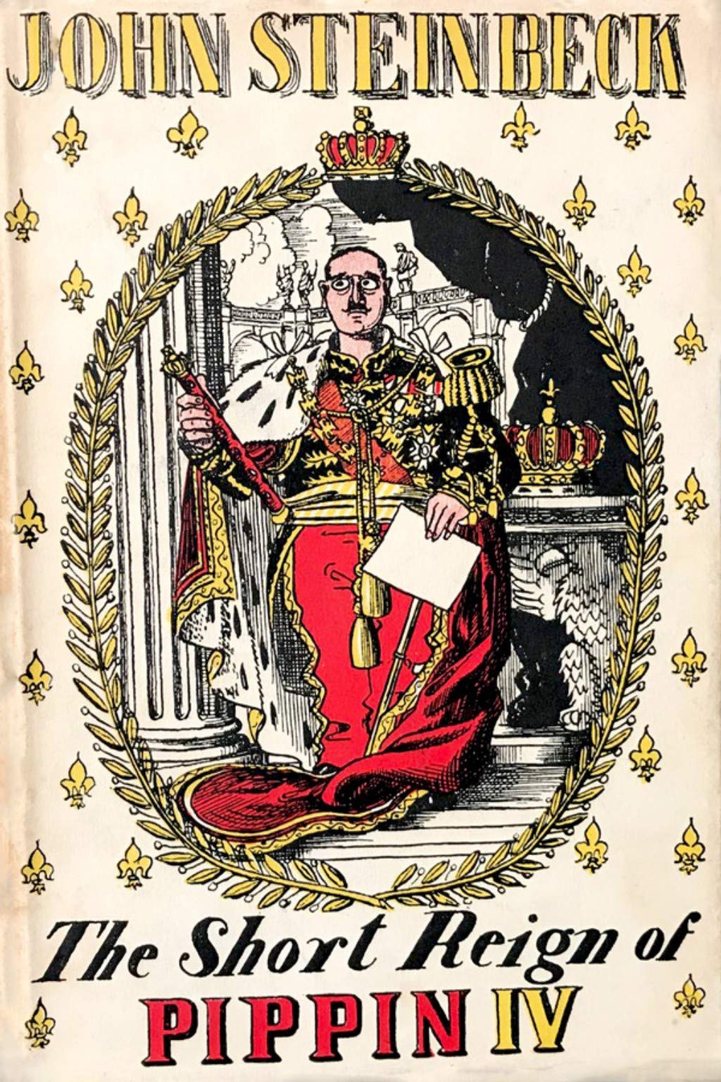 The Short Reign of Pippin IV, A Fabrication