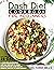 Dash Diet Cookbook for Begi...