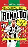Ronaldo Rules. Supercampioni by Simon Mugford