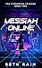 Messiah Online (The Cyberpu...