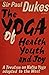 The Yoga of Health, Youth a...
