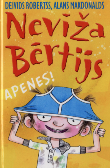 Nevīža Bērtijs. Apenes!