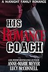 His Romance Coach by Anne-Marie Meyer