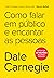Como Falar em Público e Encantar as Pessoas (Portuguese Edition)