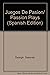 Juegos De Pasion/ Passion Plays by Deborah Raleigh