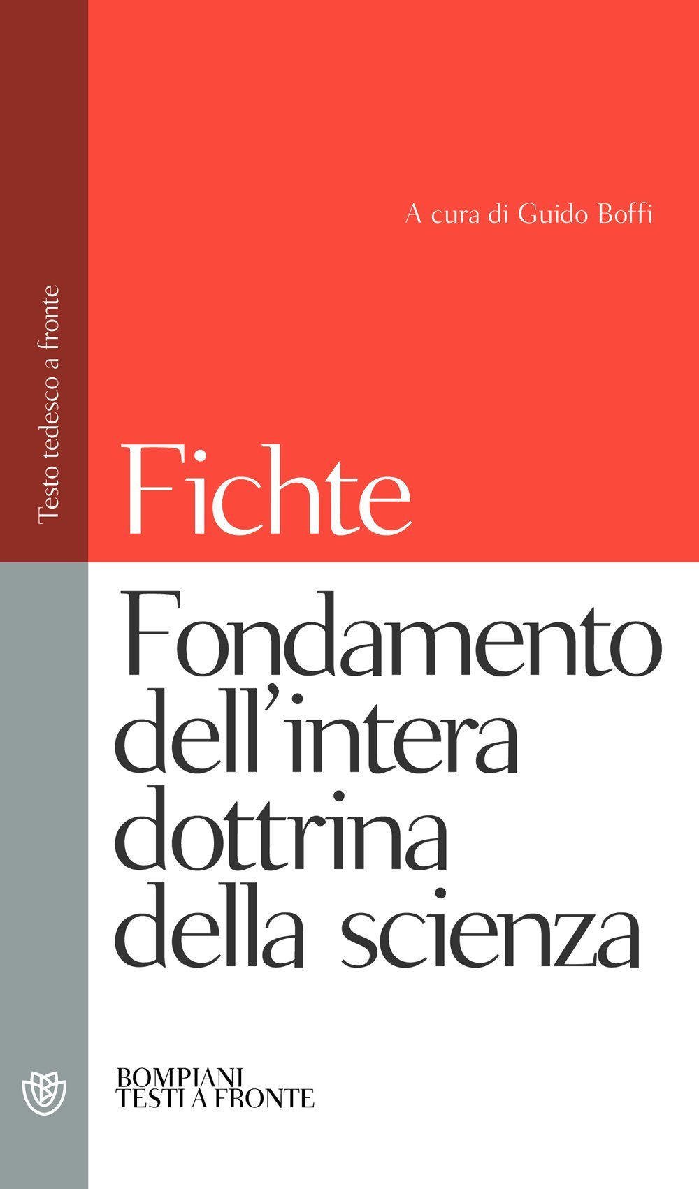 Fondamento dell'intera dottrina della scienza. Testo tedesco a fronte (Paperback)