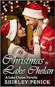 Christmas in Lake Chelan: A Lake Chelan Novella