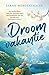 Droomvakantie (Moose Springs #1)