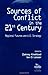 Sources of Conflict in the 21st Century by Zalmay Khalilzad