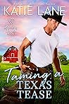 Taming a Texas Tease (Bad Boy Ranch Book 7) Taming a Texas Tease (Bad Boy Ranch Book 7)