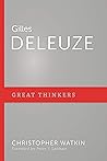 Gilles Deleuze (Great Thinkers) Book cover for Gilles Deleuze (Great Thinkers)