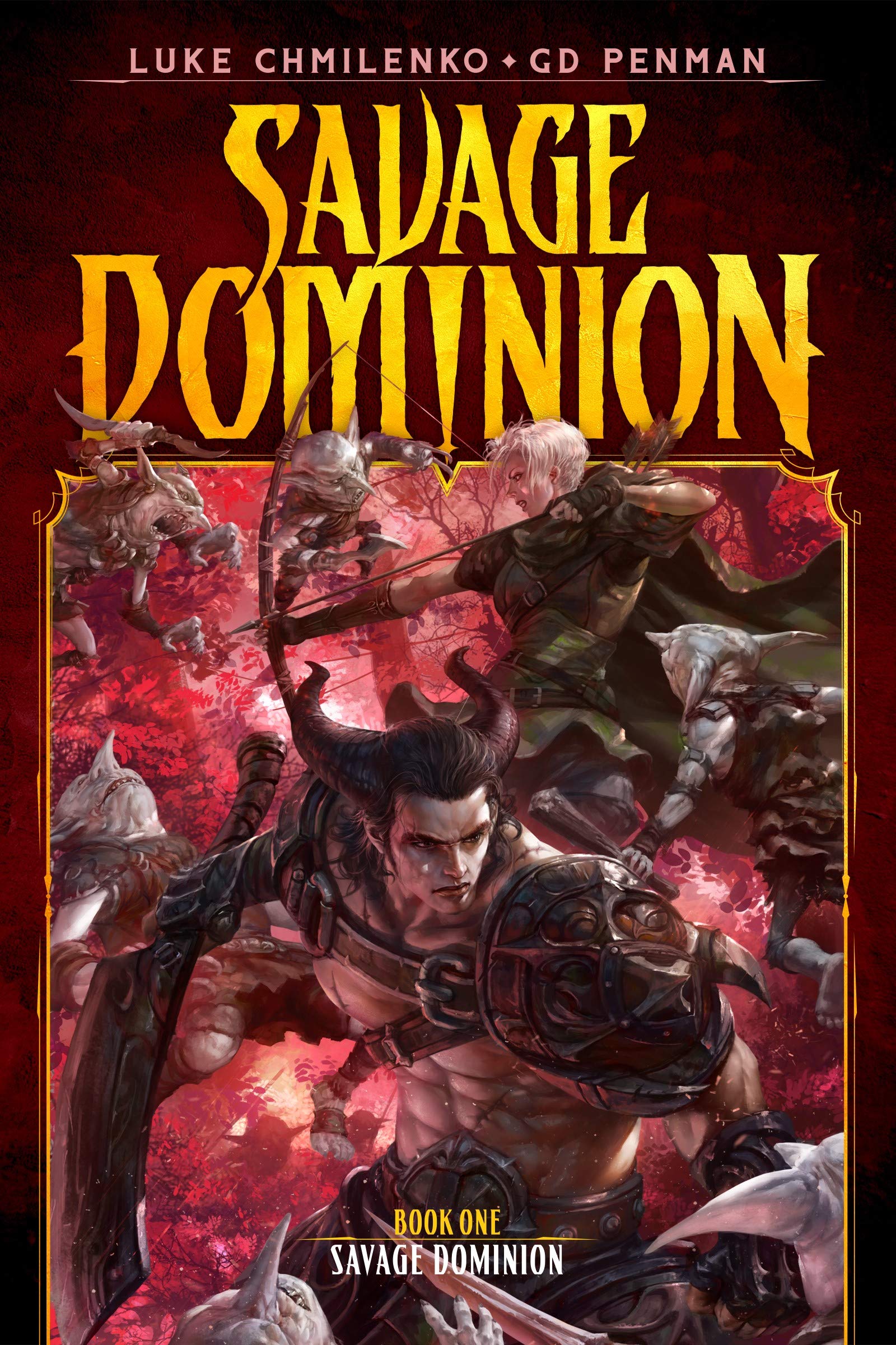 Savage Dominion (Savage Dominion, #1)
