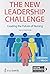 The New Leadership Challenge: Creating the Future of Nursing