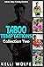 Taboo Temptations Collection Two: Taboo Step Family Erotica