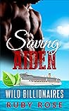Saving Aiden (Wild Billionaires)