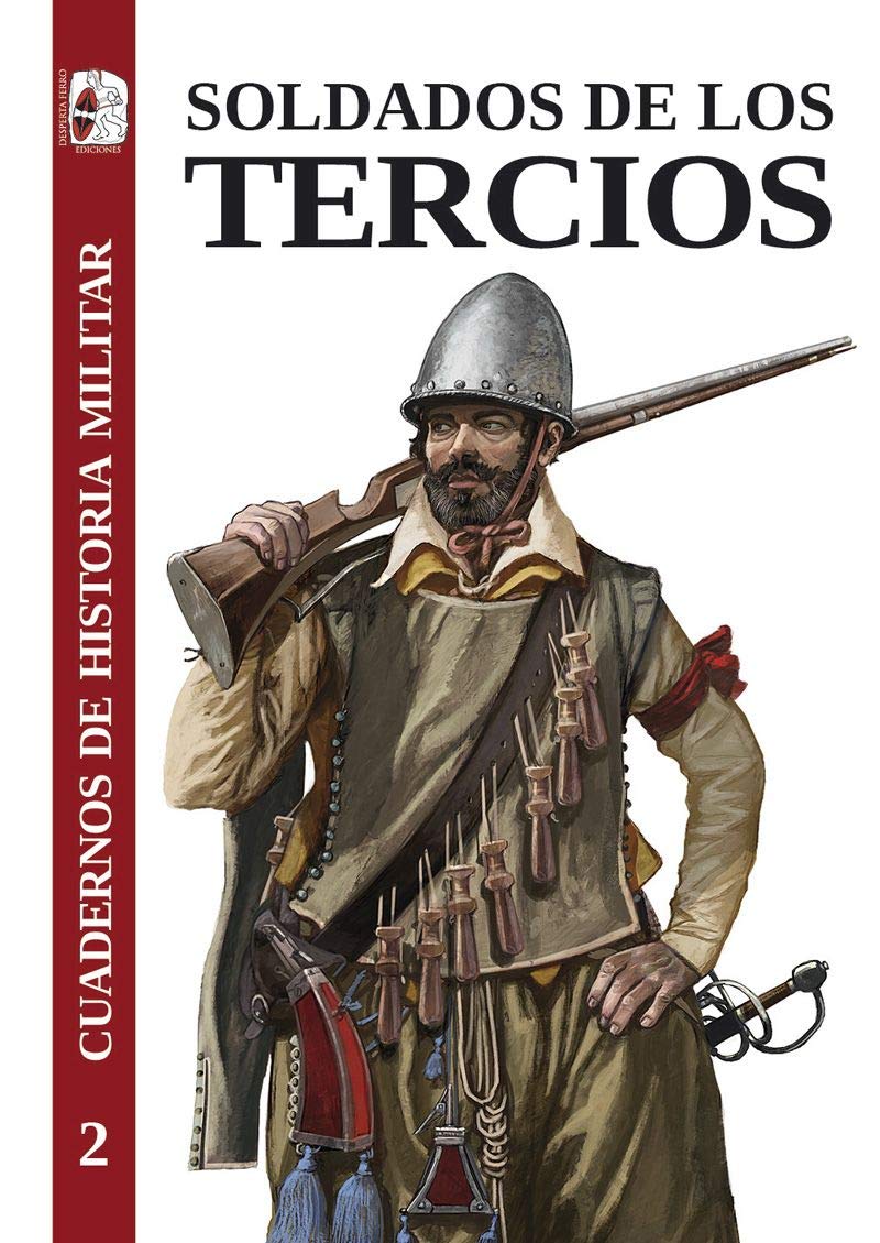 Portada de Soldados de los tercios, de Julio Albi de la Cuesta