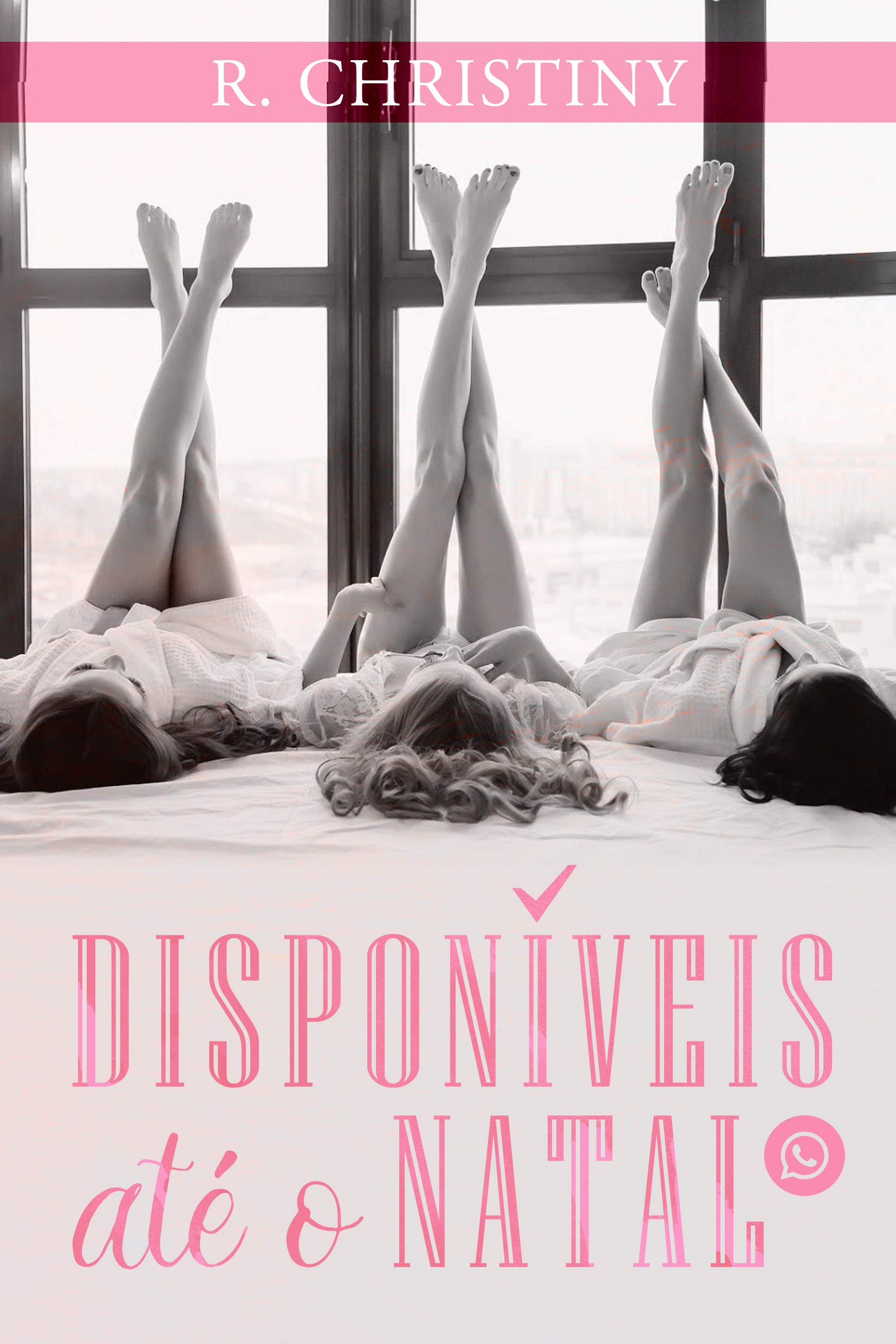 Disponíveis até o Natal (Portuguese Edition)