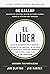 El líder: Descubre tus fortalezas (Spanish Edition)