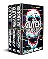 Glitch: The Trilo...