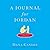 A Journal for Jordan by Dana Canedy