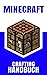 Minecraft Crafting Handbuch by Lenhard Geilker