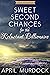 Sweet Second Chances for th...