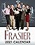 Frasier 2021 Calendar by Evan Brand