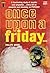 Once Upon a Friday