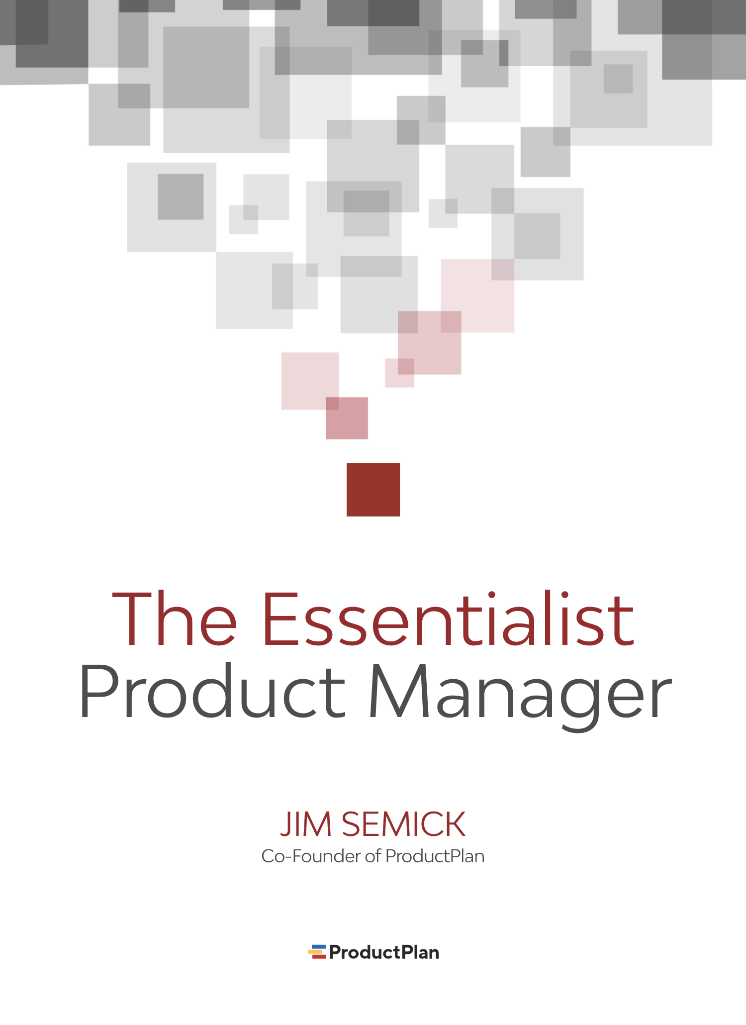The Essentialist Product Manager