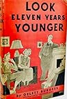 Look Eleven Years Younger by Gelett Burgess