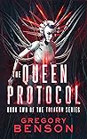 The Queen Protocol (Tolagon, #2)